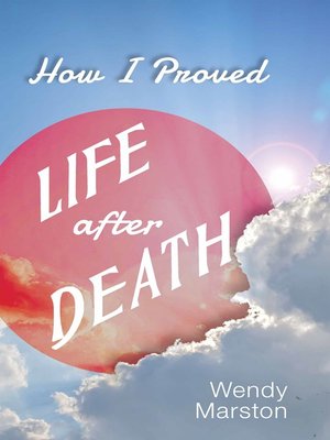 cover image of How I Proved Life after Death